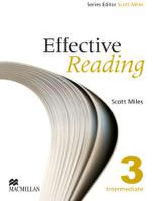 Effective Reading 3. Student's Book de Scott Miles