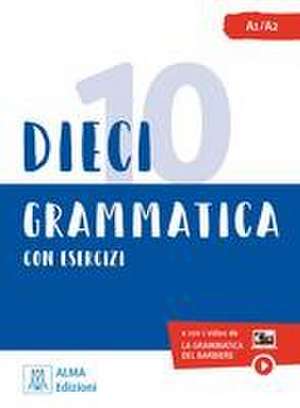 Dieci lezioni di grammatica con esercizi de Marco Dominici