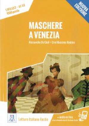 Maschere a Venezia - Nuova Edizione de Alessandro De Giuli