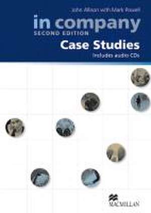 In Company. Case Studies with Audio-CDs de John Allison