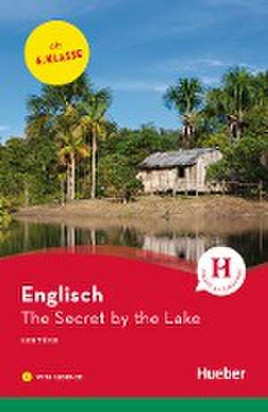 The Secret by the Lake de Jane Bowring