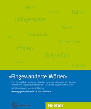 Eingewanderte Wörter de Jutta Limbach