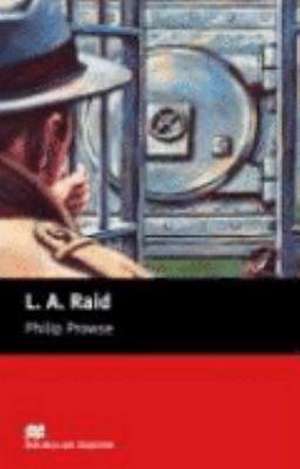 L. A. Raid de Philip Prowse