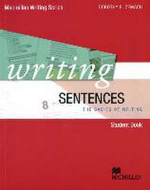 Writing Sentences. Student's Book de Dorothy Zemach