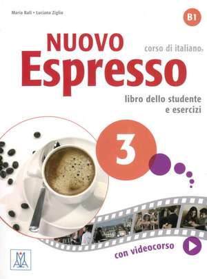 Nuovo Espresso 3 - einsprachige Ausgabe de Maria Balì