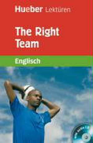 The Right Team de Alan C. McLean