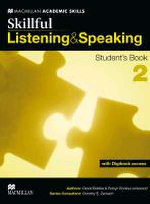 Skillful Level 2. Listening and Speaking. Student's Book with Digibook (ebook with additional practice area and video material) de Dorothy Zemach