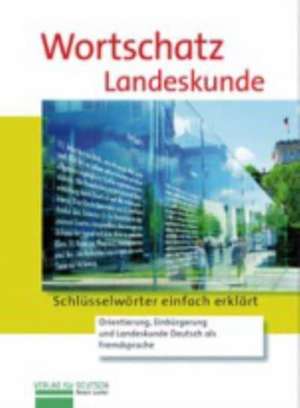 Wortschatz Landeskunde de Renate Luscher