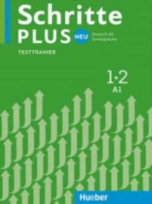 Schritte plus Neu 1+2 A1 Testtrainer mit Audio-CD de Dagmar Giersberg