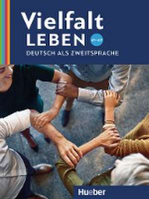 Vielfalt leben A1-2 Deutsch als Zweitsprache. Kopiervorlagen de Almut Büchsel