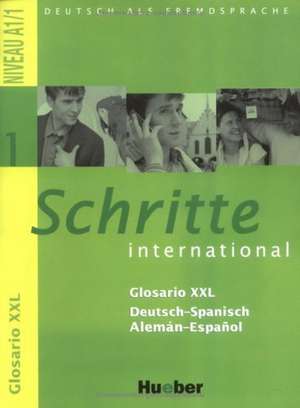 Schritte international 1. Glosario XXL Deutsch-Spanisch - Alemán-Español