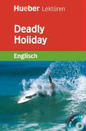 Deadly Holiday de Pauline O'Carolan