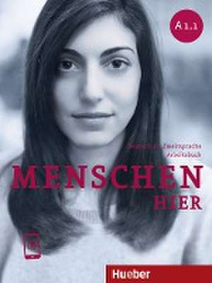 Menschen hier A1.1. Paket: Kursbuch Menschen und Arbeitsbuch Menschen hier mit Audios online de Sandra Evans