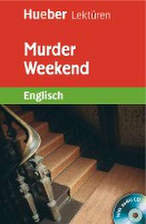 Murder Weekend de Denise Kirby