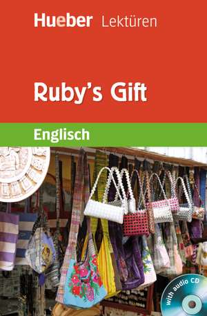 Ruby's Gift de Sue Murray