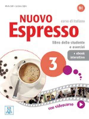 Nuovo Espresso 3 - einsprachige Ausgabe. Buch mit Code de Maria Balì