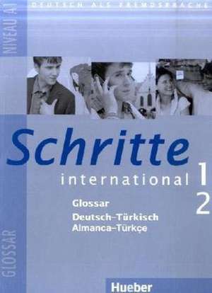 Schritte international 1+2. Glossar Deutsch-Türkisch