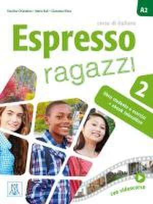 Espresso ragazzi 2 - einsprachige Ausgabe de Maria Balì