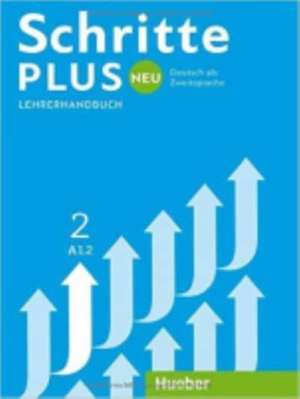 Schritte plus Neu 2 A1.2 Lehrerhandbuch de Susanne Kalender