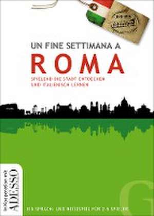 Un fine settimana a Roma