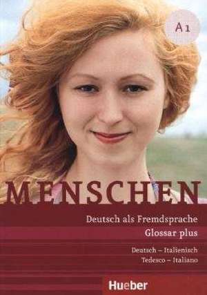 Menschen A1. Glossar plus Deutsch-Italienisch Tedesco-Italiano de Daniela Niebisch