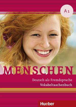 Menschen A1. Vokabeltaschenbuch de Daniela Niebisch