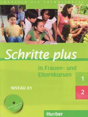 Schritte plus 1 und 2 in Frauen- und Elternkursen. Übungsbuch mit Audio-CD de Gisela Darrah