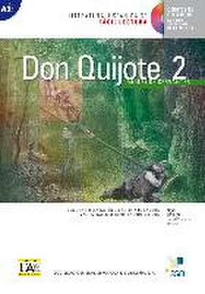 Don Quijote de la Mancha 02. Lektüre mit Audio-CD de Miguel de Cervantes