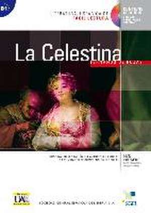 La Celestina. Lektüre mit Audio-CD de Fernando De Rojas