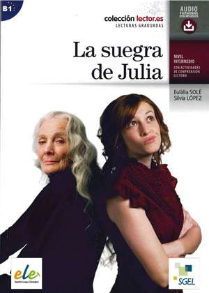 La suegra de Julia de Eulàlia Solé