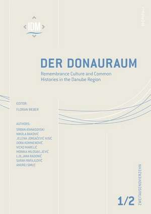 Der Donauraum 1-2, 2014 de Florian Bieber