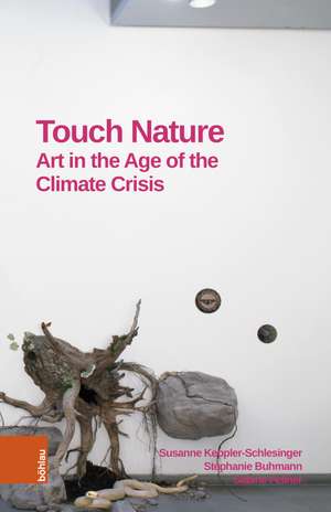 Touch Nature de Susanne Keppler-Schlesinger