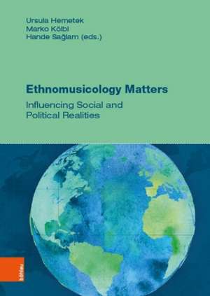 Ethnomusicology Matters de Ursula Hemetek