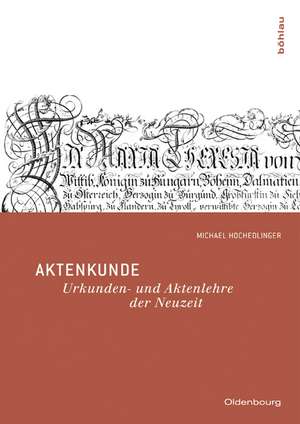 Aktenkunde de Michael Hochedlinger