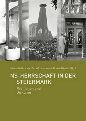 NS-Herrschaft in der Steiermark de Heimo Halbrainer