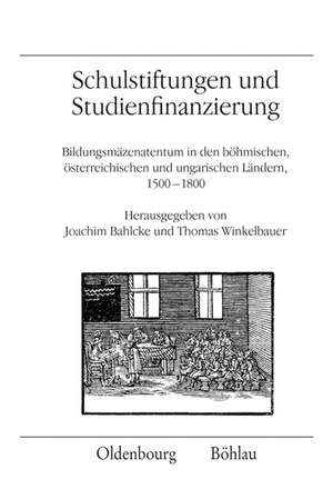 Schulstiftungen und Studienfinanzierung de Joachim Bahlcke