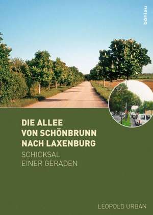 Die Allee von Schönbrunn nach Laxenburg de Leopold Urban