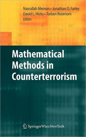 Mathematical Methods in Counterterrorism de Nasrullah Memon