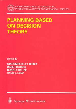 Planning Based on Decision Theory de Giacomo Della Riccia