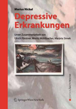 Depressive Erkrankungen de Marius Nickel