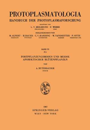 Fortpflanzungsmodus und Meiose Apomiktischer Blütenpflanzen de Alfred Rutishauser