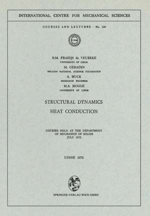 Structural Dynamics: Heat Conduction de B.M. Fraeijs de Veubeke