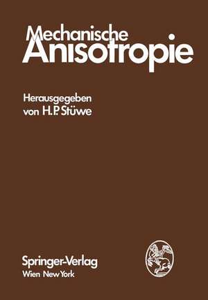 Mechanische Anisotropie de H.P. Stüwe