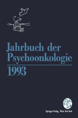 Jahrbuch der Psychoonkologie 1993 de H.P. Bilek