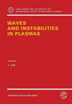 Waves and Instabilities in Plasmas de F. Cap