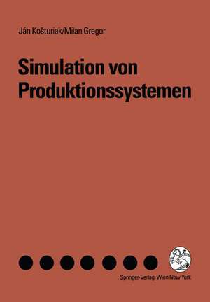 Simulation von Produktionssystemen de Jan Kosturiak