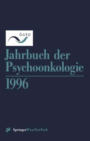 Jahrbuch der Psychoonkologie 1996 de O. Bilek