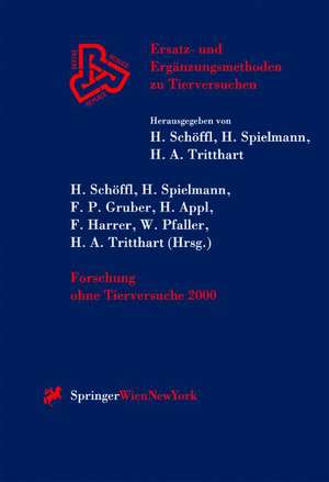 Forschung ohne Tierversuche 2000 de H. Schöffl