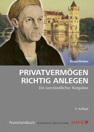 Privatvermögen richtig anlegen de Christoph Kraus