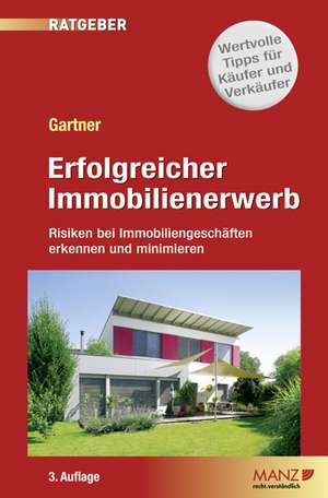 Erfolgreicher Immobilienerwerb de Herbert Gartner